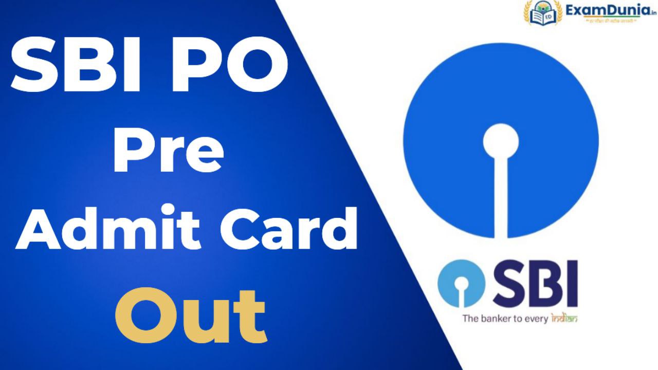 SBI PO Prelims Admit Card 2025
