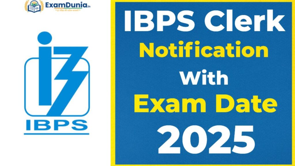 IBPS Clerk 2025