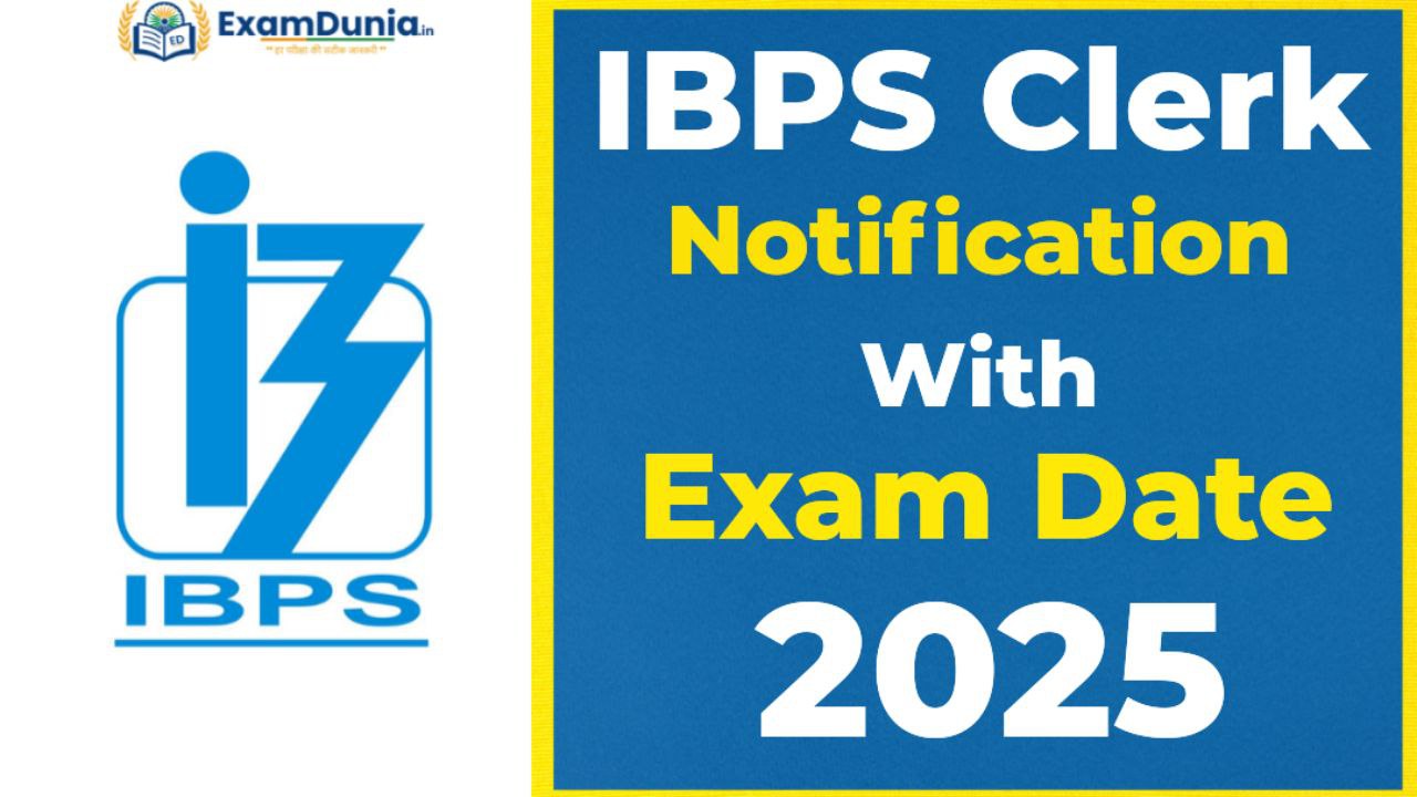 IBPS Clerk Notification 2025