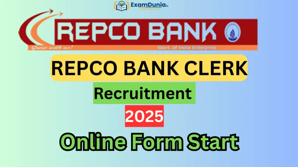 REPCO BANK CLERK Recruitment 2025
