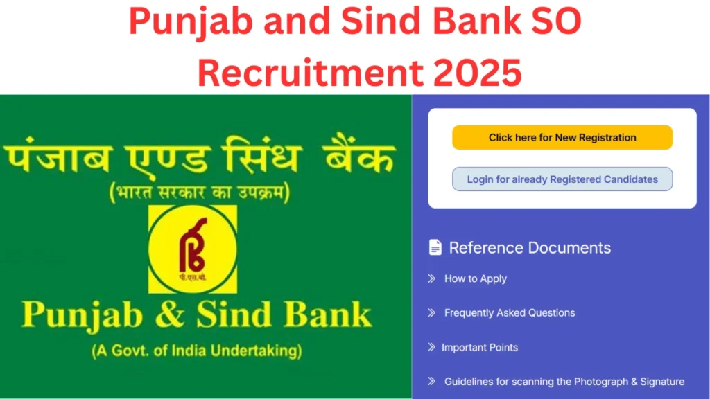 Punjab and Sind Bank SO Recruitment 2025