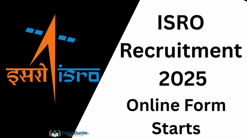 ISRO Recruitment 2025