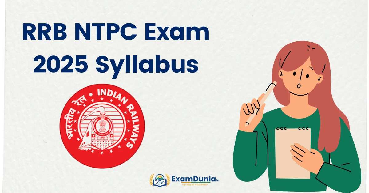 RRB NTPC Exam 2025 Syllabus