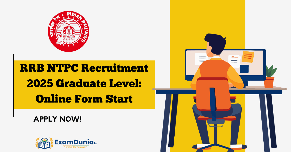 RRB NTPC Recruitment 2025 Graduate Level Online Form Start