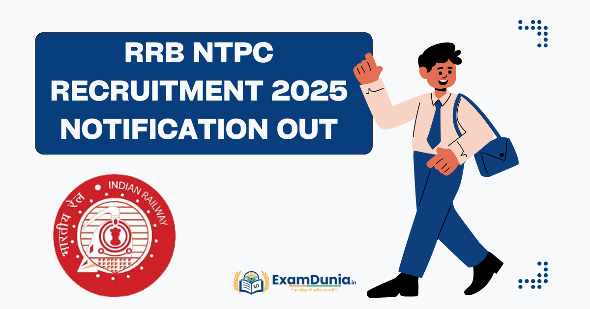 RRB NTPC Recruitment 2025 Notification Out
