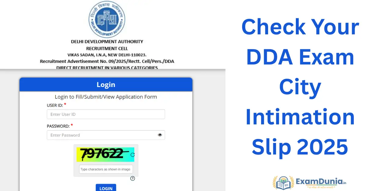 DDA Exam City Intimation Slip 2025 Out