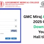 GMC Miraj Admit card 2025 Out