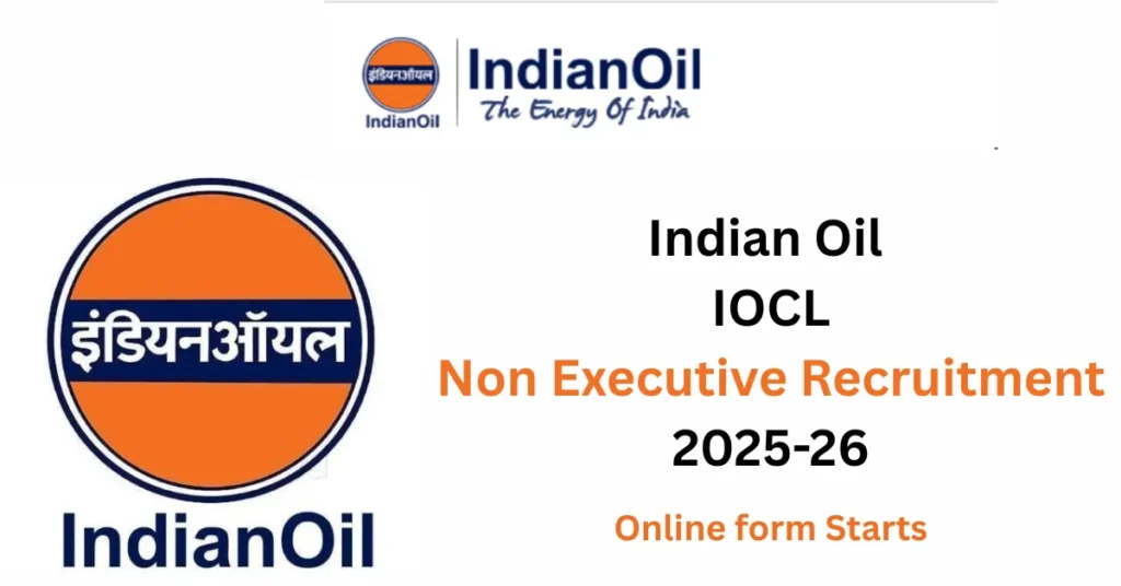 Indian Oil IOCL Non Executive Recruitment