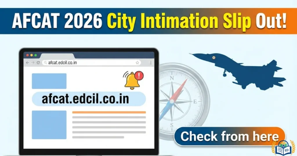 AFCAT City Intimation Slip 2026
