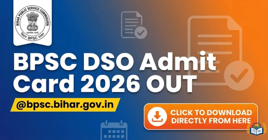 BPSC DSO Admit Card 2026