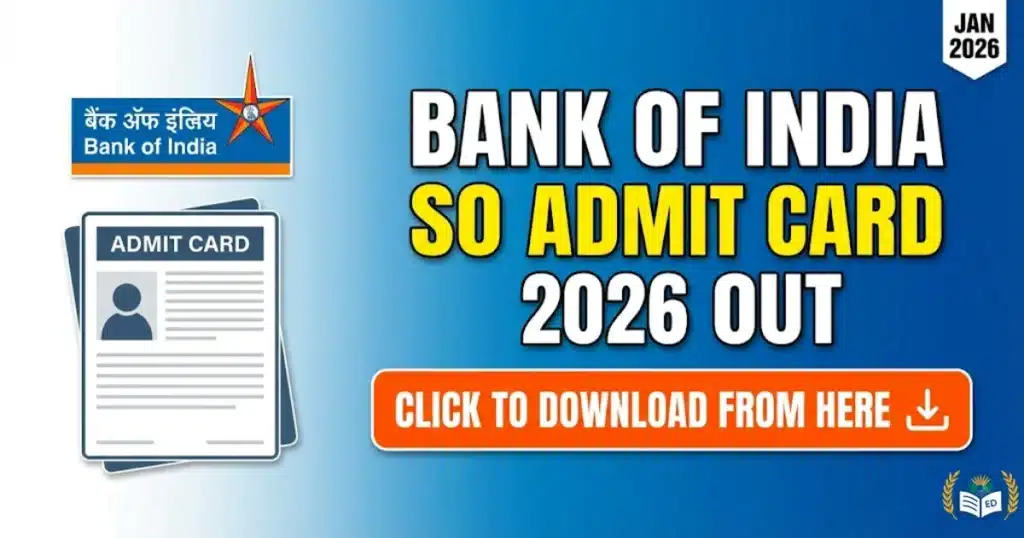 Bank of India SO Admit Card 2026