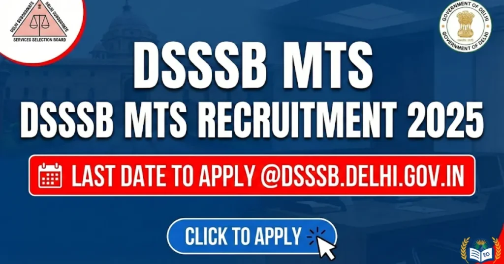 DSSSB MTS Recruitment 2025