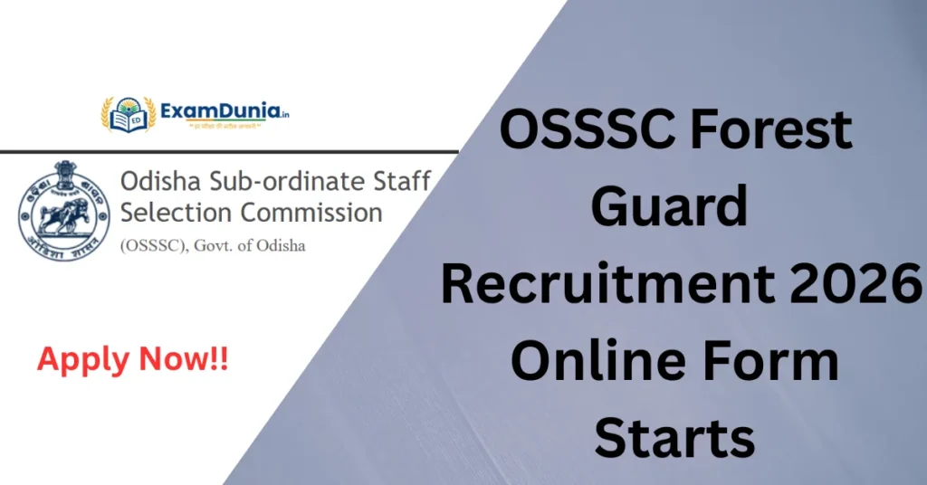 OSSSC Forest Guard Recruitment 2026