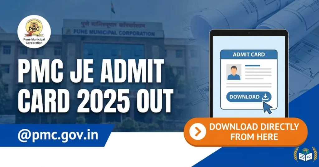 PMC JE Admit card 2025 