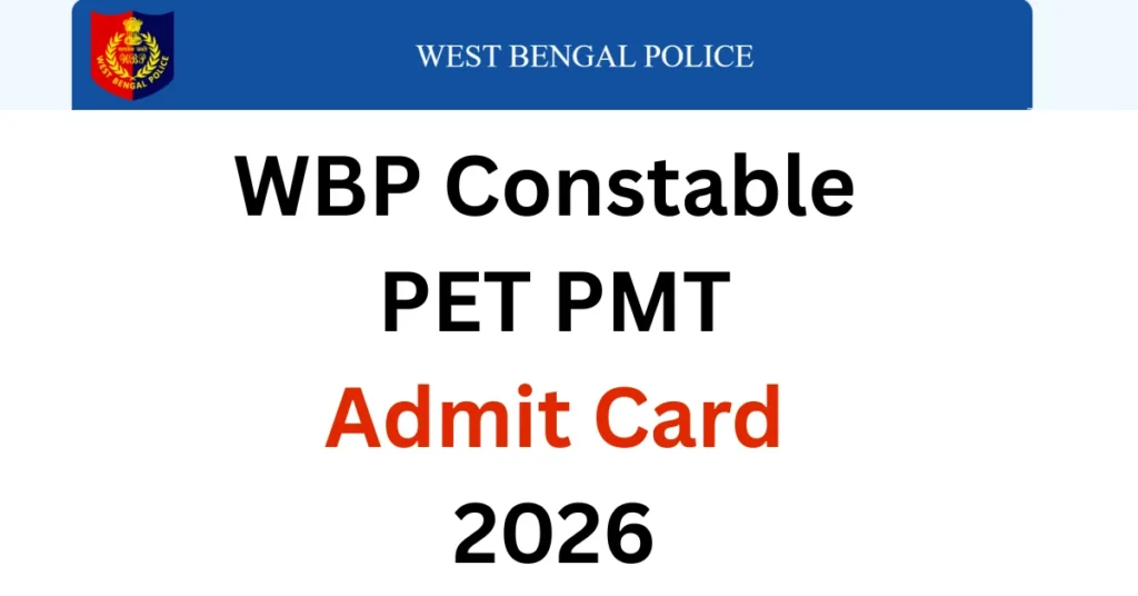 WBP Constable PET PMT Admit Card