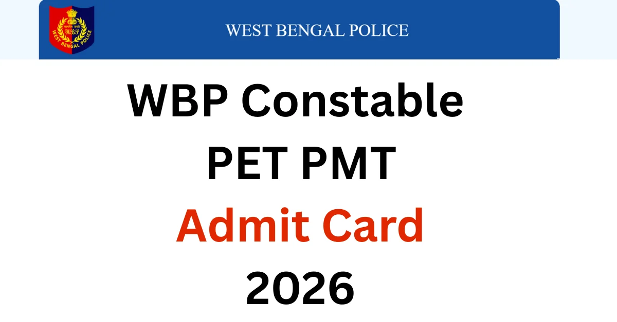 WBP Constable PET PMT Admit Card