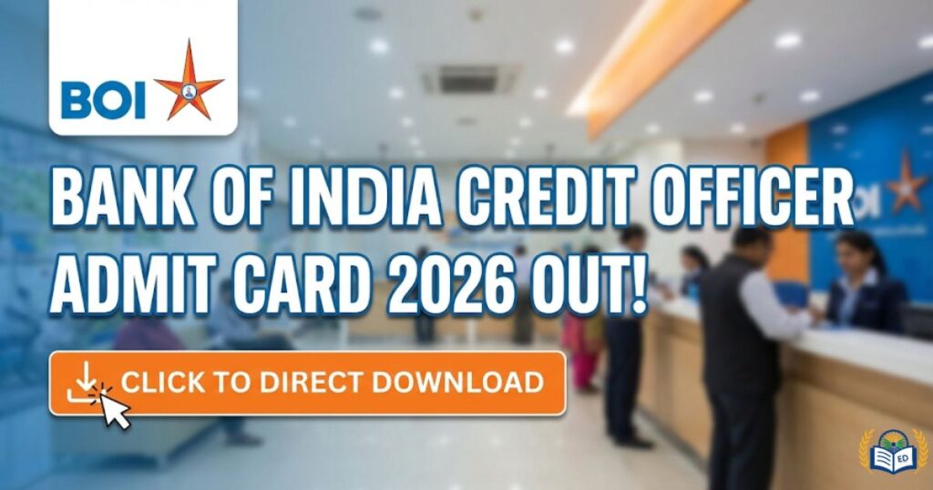 Bank of India Credit Officer Admit Card