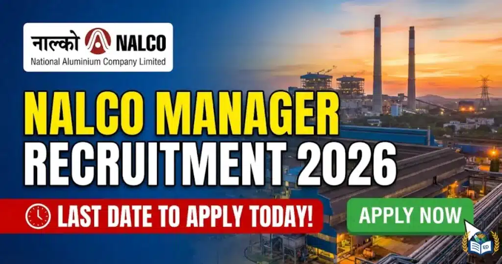 NALCO Manager Recruitment 2026