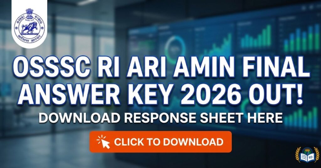 OSSSC RI ARI AMIN Final Answer Key 2026 out, Download Response sheet here