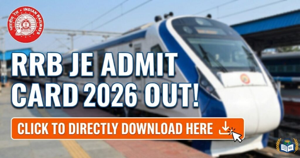 RRB JE Admit Card 2026