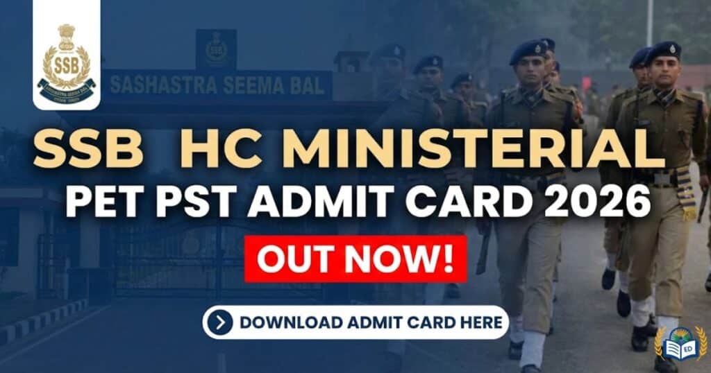 SSB HC Ministerial PET PST Admit Card 2026